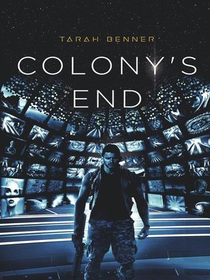 cover image of Colony's End